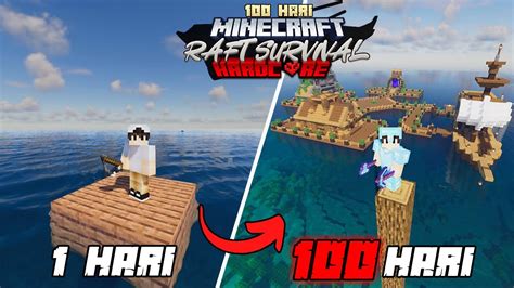 Hari Di Minecraft Raft Survival Hardcore Youtube