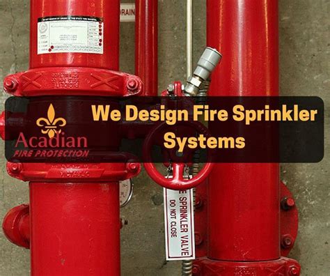 We Design Fire Sprinkler Systems With The Words We Design Fire Sprinkler Systems