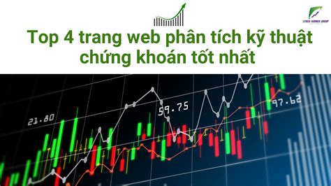 Top Trang Web Ph N T Ch K Thu T Ch Ng Kho N T T Nh T Hi N Nay