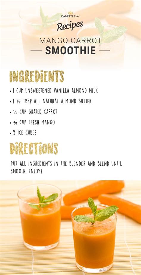 Danette May Mango Carrot Smoothie Recipe How Much Protein Do You Really