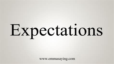 How To Say Expectations Youtube