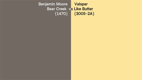 Benjamin Moore Bear Creek 1470 Vs Valspar Like Butter 3005 2A Side