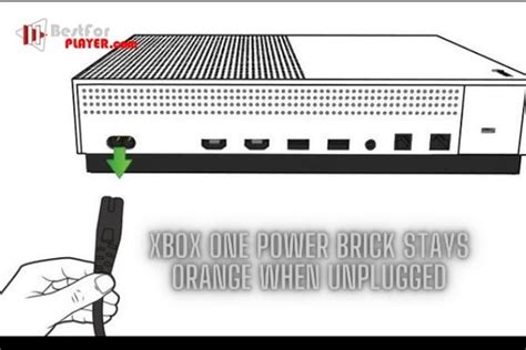 Xbox One Power Brick Stays Orange When Unplugged Best For Player