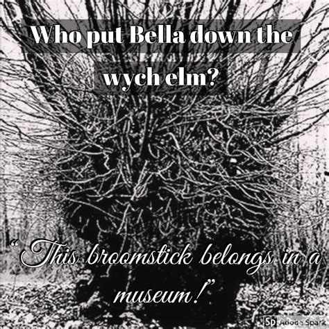 Old Timey Crimey 12 Who Put Bella In The Wych Elm
