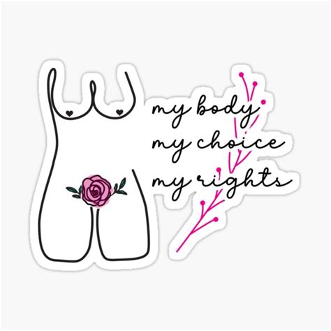 My Body My Choice My Rights Pro Choice Sticker For Sale By Digimonsters Redbubble