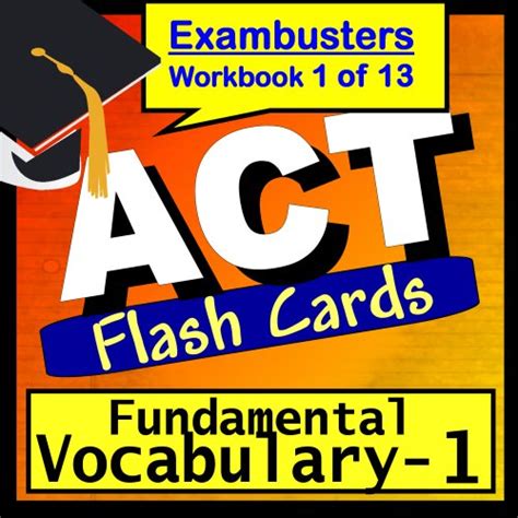 Act Test Prep Essential Vocabulary Review Flashcards Act Study Guide
