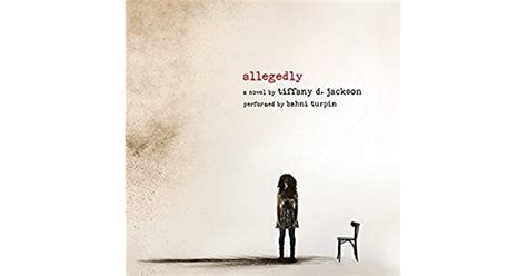 Allegedly By Tiffany D Jackson
