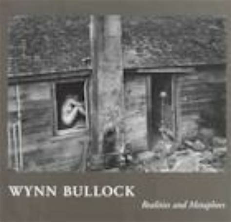 Wynn Bullock Realities And Metaphors Art Resources Transfer