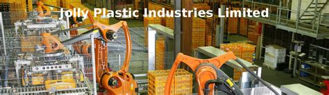 Jolly Plastic Industries Limited Jolly Plastic Industries Limited