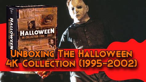 The Scream Factory Halloween 4k Collection Is Awesome Youtube