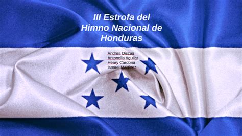 6 Estrofa Del Himno Nacional De Honduras Aria Art