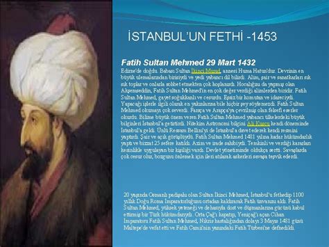 STANBULUN FETH 1453 Fatih Sultan Mehmed 29 Mart