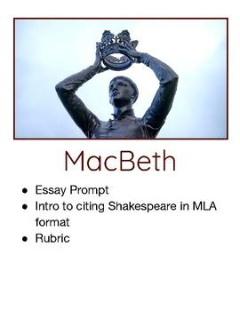 Citing shakespeare dialogue in mla. MacBeth Essay Prompt with "how to cite Shakespeare in MLA" instructions