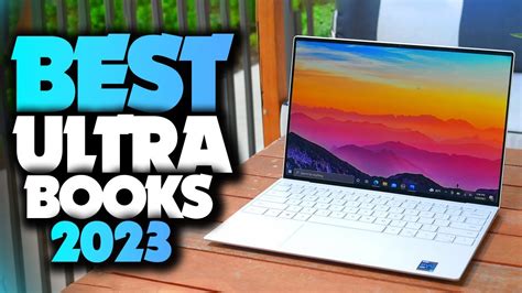 Best Ultrabooks 2023 The Only 5 You Should Consider Today Youtube