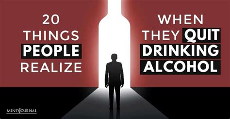 20 Things People Realize When They Quit Drinking Alcohol Quit Drinking Alcohol Quit Drinking