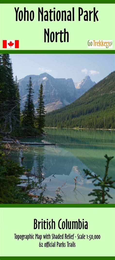 Gotrekkers Maps Yoho National Park North One Of The Best Selling