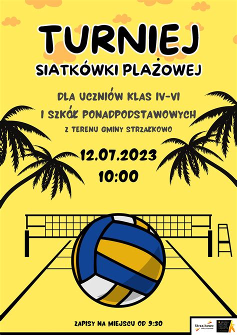 Młodzieżowy Turniej Siatkówki Plażowej turnieje plażówki Strzałkowo