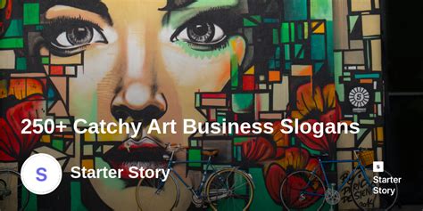 250 catchy art business slogans starter story