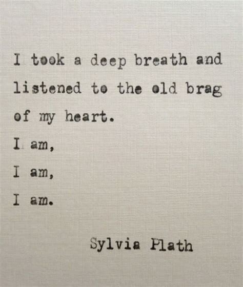 Poem Of The Day Sylvia Plath Quotes Literature Quotes Inspirational Quotes