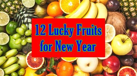 Lucky Fruits Fruits For New Year Fruit Newyear