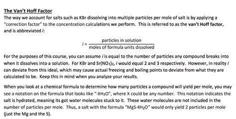 The deviation is greatest for solutes with multiple charges. Solved: The Van't Hoff Factor The Way We Account For Salts ...