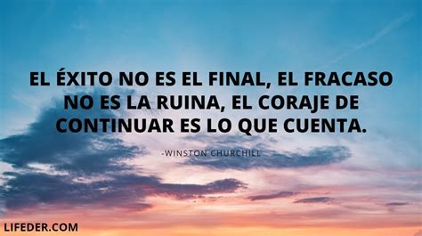 100 Frases Para Ser Fuerte En Los Momentos Difíciles