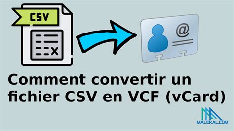 Comment Convertir Un Fichier Csv En Vcf Vcard