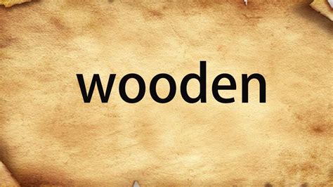 How To Pronounce Woodenand English Sentence Youtube