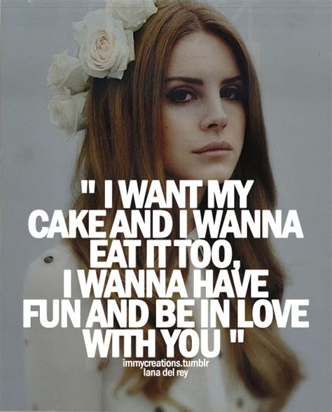 Love Yourself Lana Del Rey Quotes