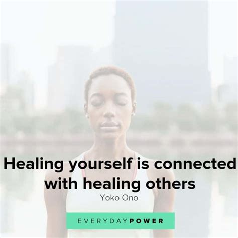 85 Healing Quotes Honoring Your Struggles And Strengths 2021