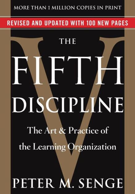 The Fifth Discipline The Art And Practice Of The Learning Organization
