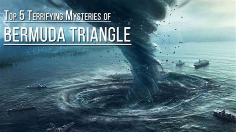 top 5 terrifying mysteries of bermuda triangle bermuda triangle mystery bermuda
