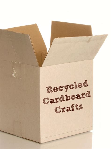 Recycled Cardboard Crafts And Activities Fantastic Fun And Learning