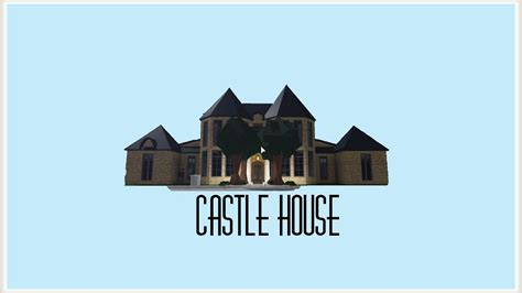 2 free house layouts and decorate them however you want! Welcome To Bloxburg Castle House - YouTube