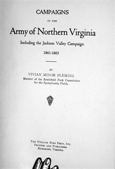 Campaigns Of The Army Of Northern Virginia Including The Jackson Valley
