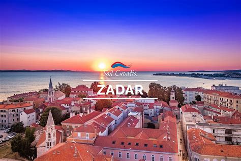 Zadar Destination Guide Sail Croatia