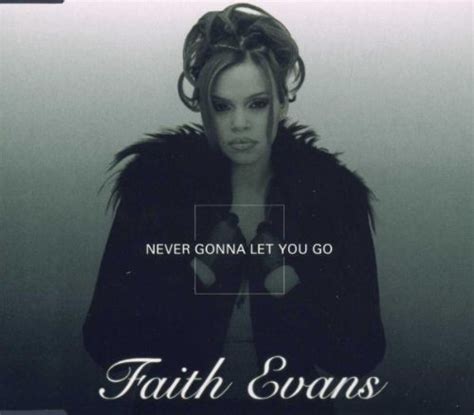 Evans Faith Never Gonna Let You Go Music