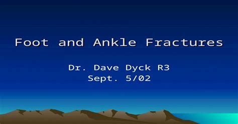 Foot Ankle Fractures Ppt Powerpoint