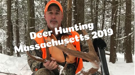 Hunting Massachusetts 2019 Youtube