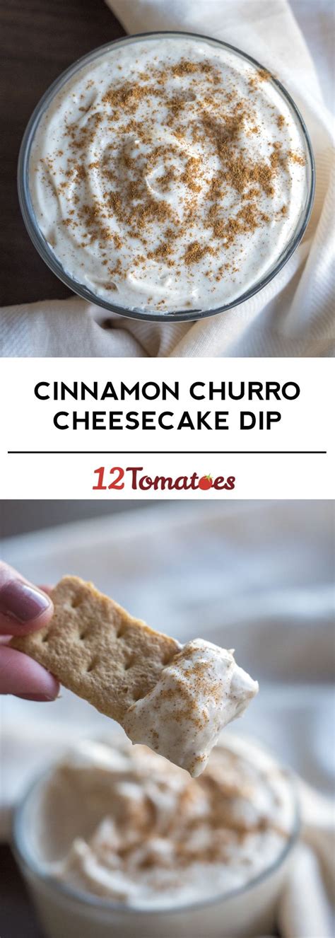 Cinnamon Churro Cheesecake Dip Recipe Churro Cheesecake Cheesecake