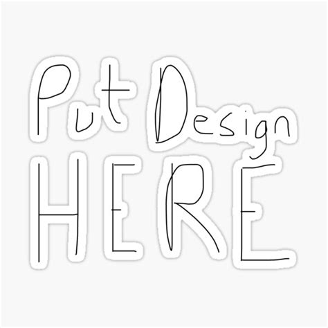 Put Design Here Sticker For Sale By Defiant Design Redbubble