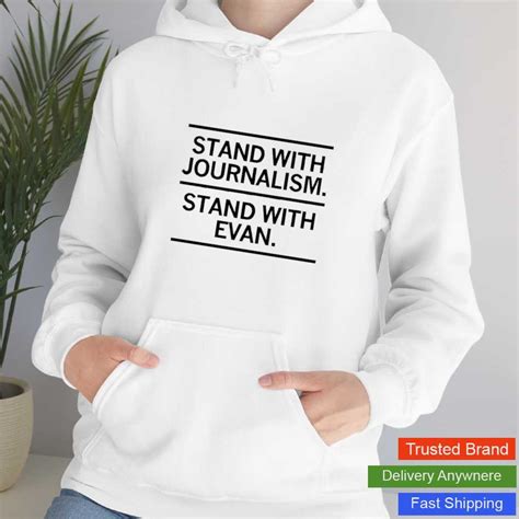 Amonici Fashions Stand With Journalism Stand With Evan Shirt
