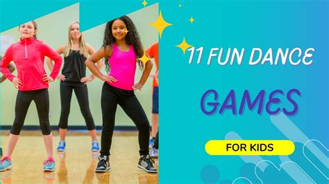 11 Fun Dance Games For Kids Youtube