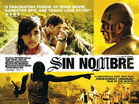 Sin Nombre 2009 Poster 3 Trailer Addict