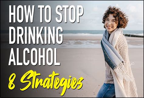 How To Stop Drinking Alcohol 8 Strategies Revive Detox