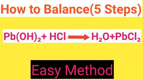 Pboh2hclh2opbcl2 Balanced Equationlead Hydroxidehydrochloric