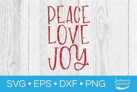 Peace Love Joy Svg Christmas Holiday Cut File Cricut Dxf Png