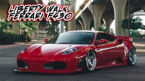 Liberty Walk Ferrari F430 4k Fokal Pointe Youtube