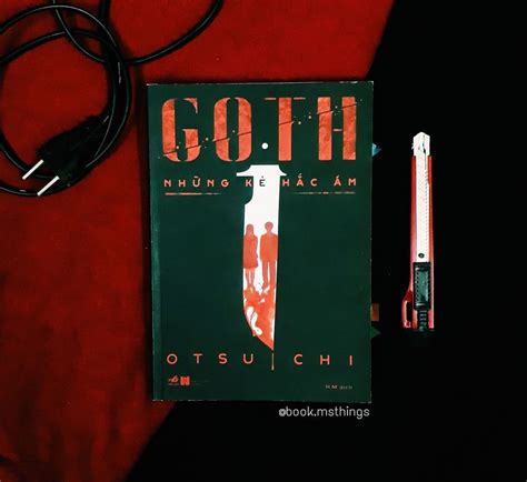 Review SÁch Goth NhỮng KẺ HẮc Ám Otsuichi Cuốn Sách Trinh Thám