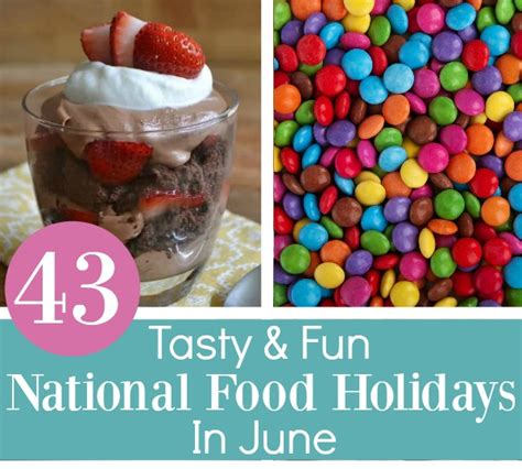 43 Tasty And Fun National Food Holidays In June